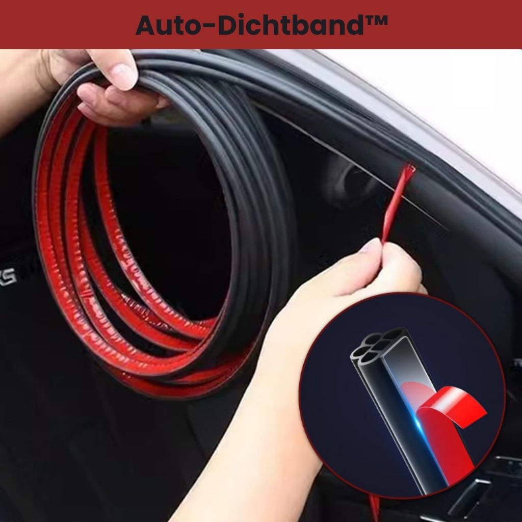 Auto-Dichtband™ - Mehr Ruhe im Innenraum