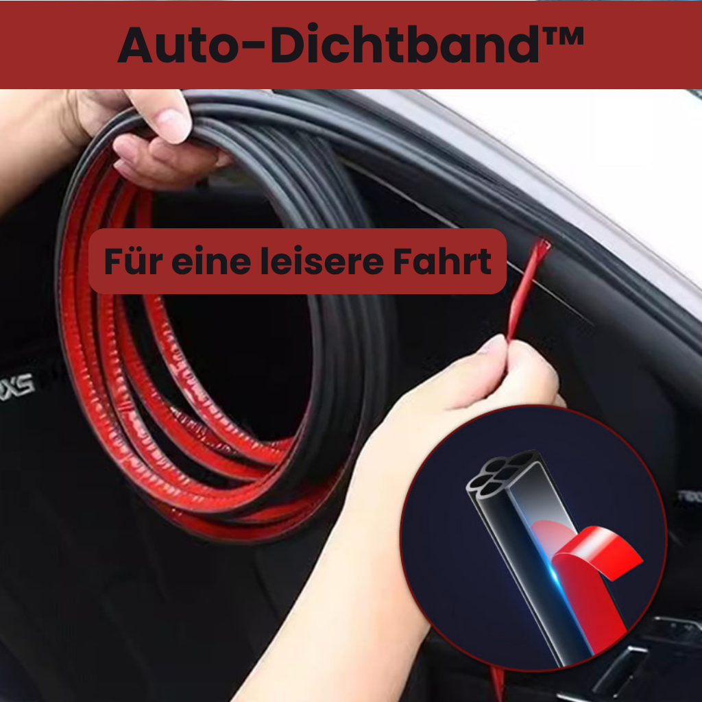 Auto-Dichtband™ - Mehr Ruhe im Innenraum