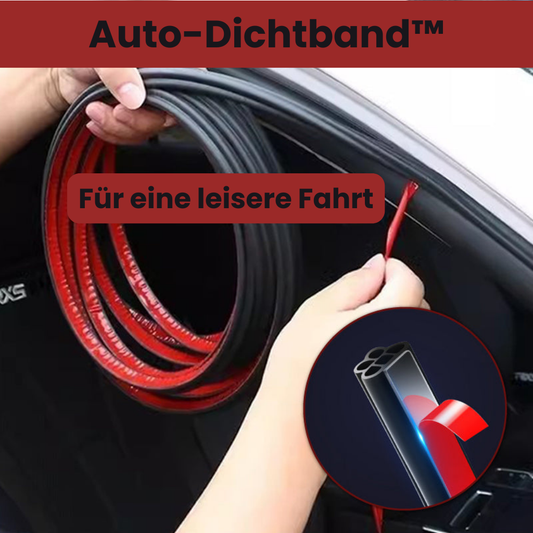 Auto-Dichtband™ - Mehr Ruhe im Innenraum