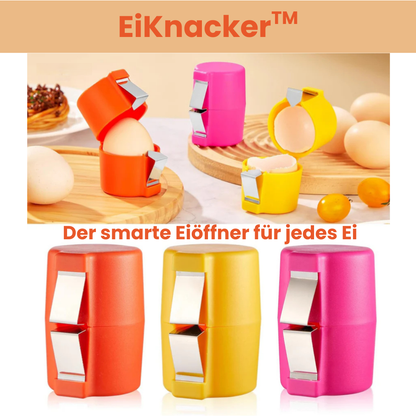 EiKnacker™ - Der clever designte Eiöffner