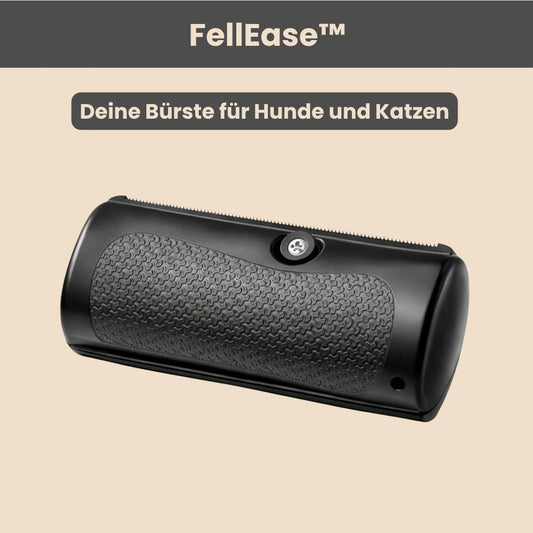 FellEase™ - Die schonende Bürste für Hunde und Katzen