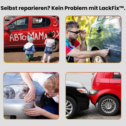 LackFix™ - Ein Strich und der Kratzer ist weg