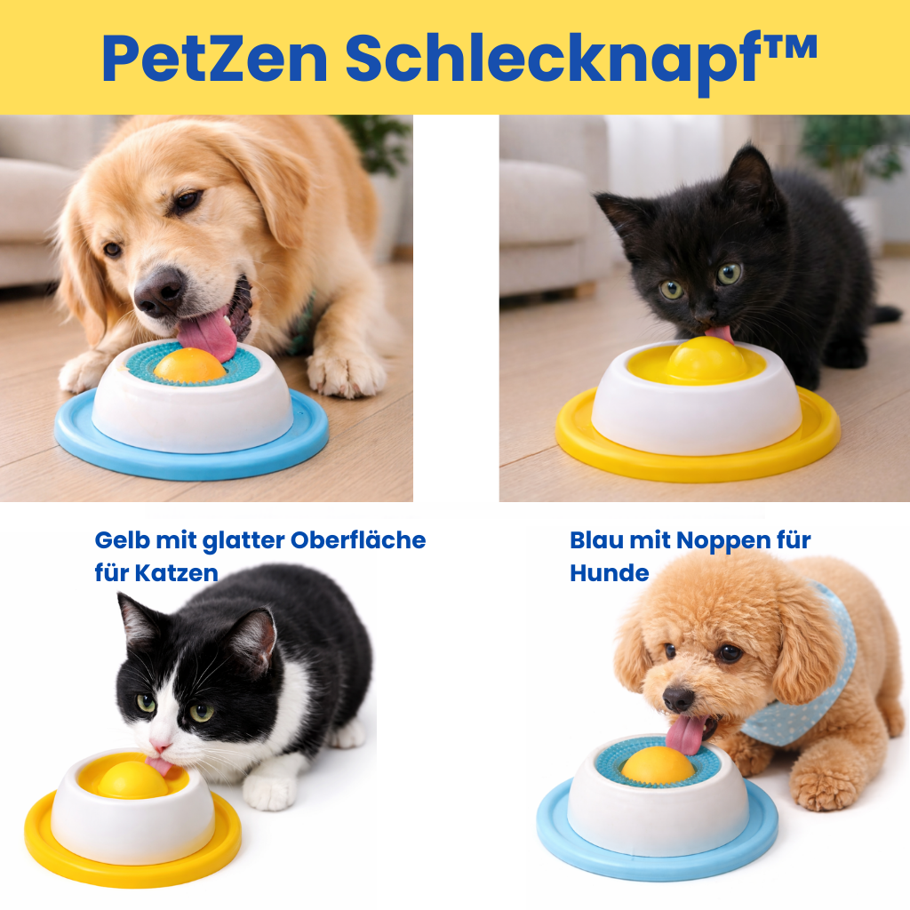 PetZen Schlecknapf™ - Beruhigende Fütterung für dein Haustier