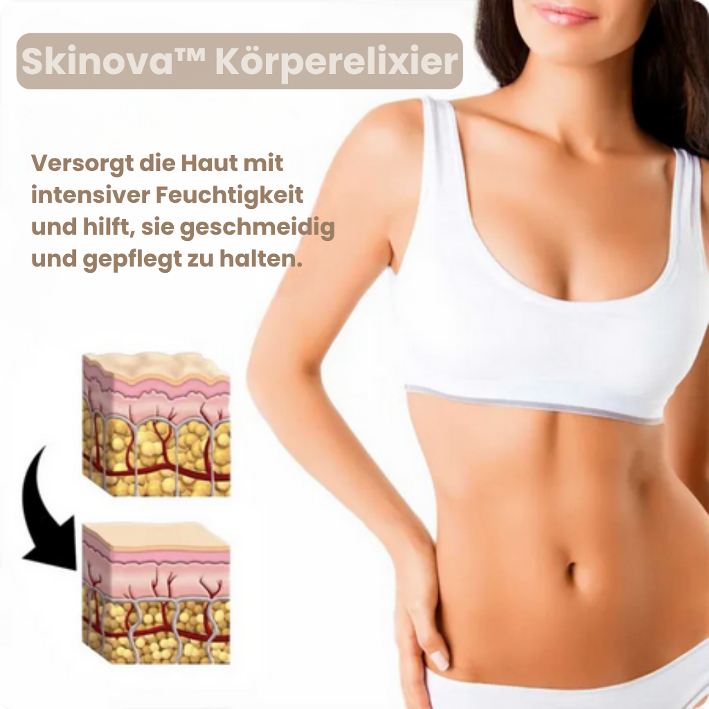 Skinova™ Körperelixier - Für geschmeidige Haut mit neuer Ausstrahlung